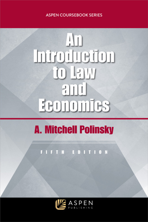 An Introduction to Law and Economics 5th Edition
