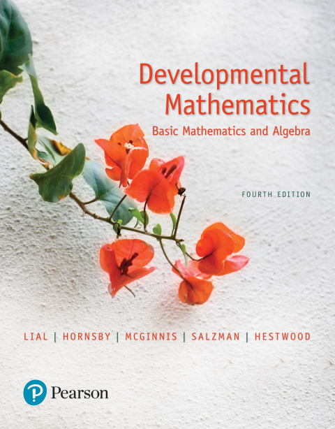 Developmental Mathematics: Basic Mathematics and Algebra 4th Edition