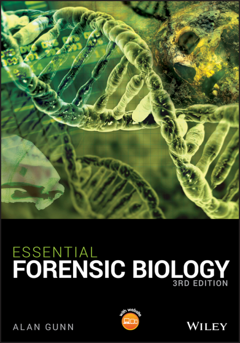 Essential Forensic Biology 3rd Edition