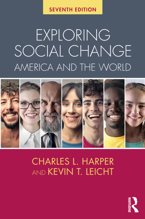 Exploring Social Change – America and the World 7th Edition