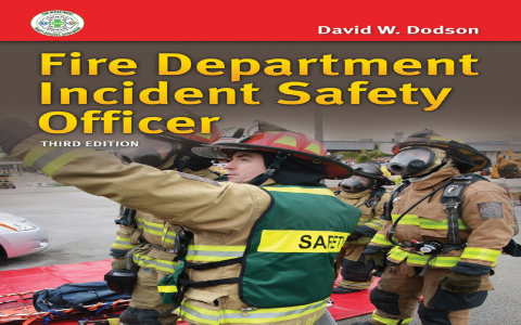 Fire Department Incident Safety Officer 3rd Edition