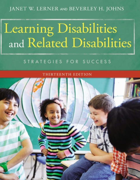 Learning Disabilities and Related Disabilities: Strategies for Success 13th Edition