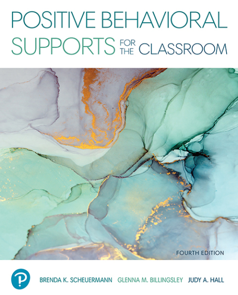 Positive Behavioral Supports for the Classroom 4th Edition