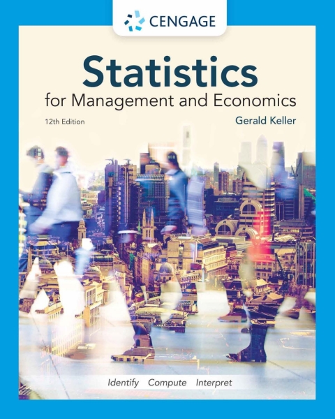 Statistics for Management and Economics 12th Edition