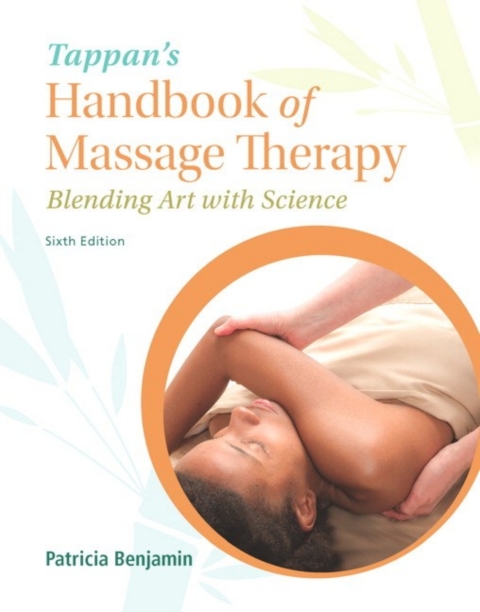Tappan’s Handbook of Massage Therapy 6th Edition