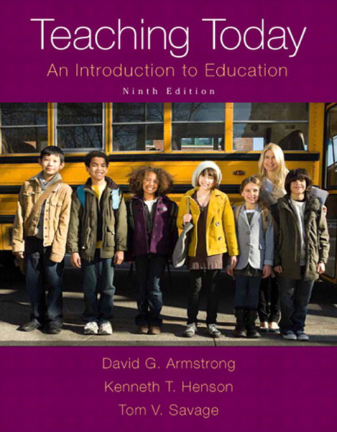 Teaching Today: An Introduction to Education 9th Edition