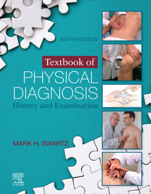 Textbook of Physical Diagnosis: History and Examination 8th Edition