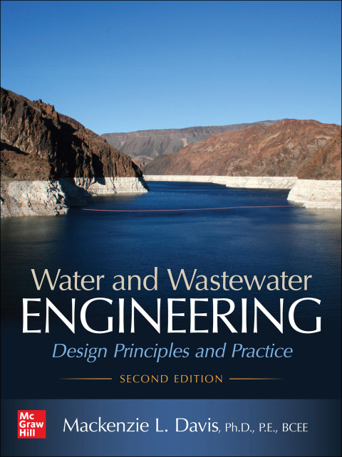 Water and Wastewater Engineering: Design Principles and Practice 2nd Edition